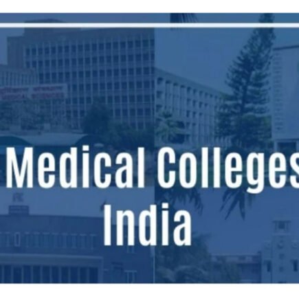 List of Top Medical Colleges & Universities in India